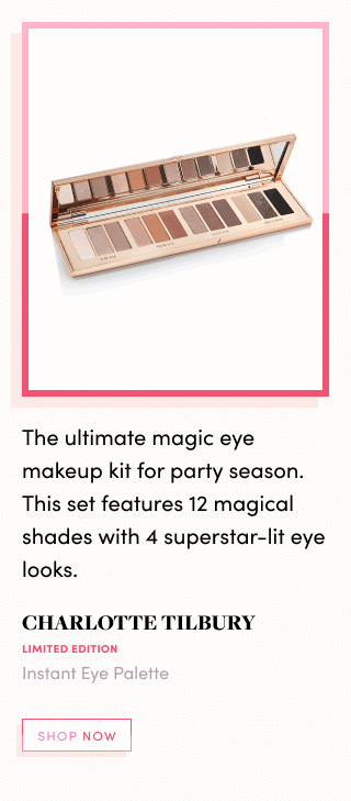 Charlotte Tilbury Instant Eye Palette (Limited Edition). The ultimate magic eye makeup kit for party season. This set features 12 magical shades with 4 superstar-lit eye looks.